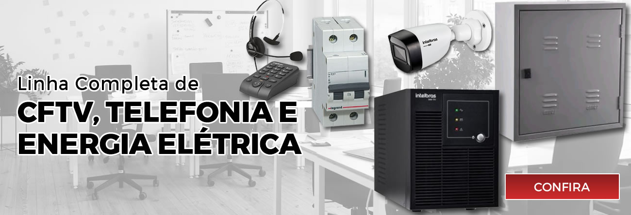 CFTV, Telefonia e Energia Elétrica